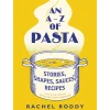 Penguin An A-Z of Pasta by Rachel Roddy Best