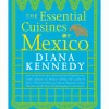 Random House Essential Cuisines Of Mexico by Diana Kennedy Sale