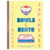Hardie Grand Publishers Japan Easy Bowls & Bento, Tim Anderson