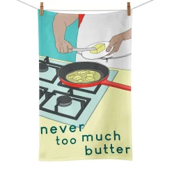 Emmmakes Never Too Much Butter Tea Towel Outlet