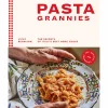 Hardie Grant Pasta Grannies: The Secrets of Italy's Best Home Cooks Best